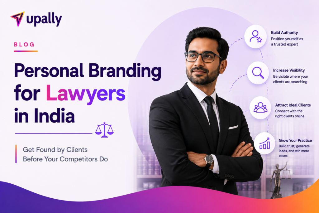 Personal Branding for Lawyers in India: Get Found by Clients Before Your Competitors Do personal branding for lawyers in india
