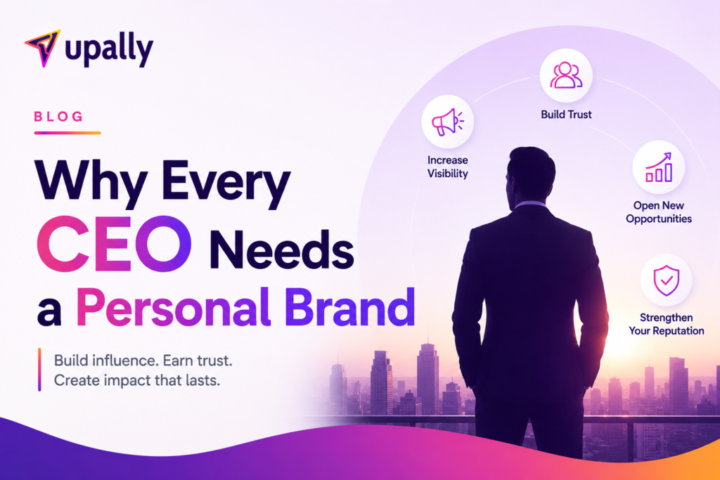 Why Every CEO Needs a Personal Brand (Not Just a Business Brand) personal branding for ceos
