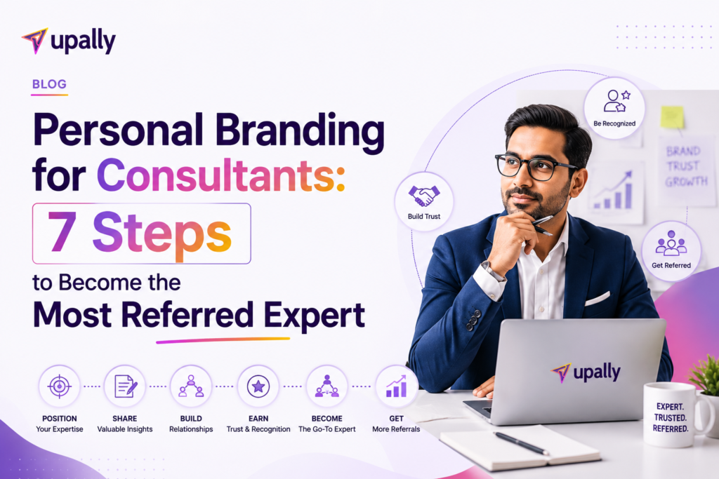 Personal Branding for Consultants: 7 Steps to Become the Most Referred Expert personal branding for consultants